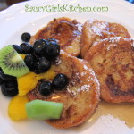 French Toast with Warm Maple Syrup and Fruit